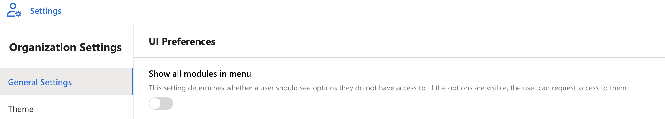 Organization Settings General Settings page with the Show all modules in menu toggle under UI Preferences